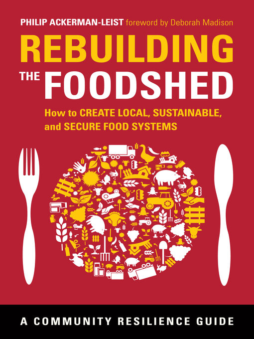 Title details for Rebuilding the Foodshed by Philip Ackerman-Leist - Available